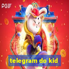 telegram do kid